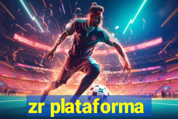 zr plataforma